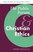 Robert Gascoigne, Robert (Australian Catholic University Gascoigne - Public Forum and Christian Ethics