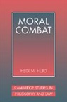 Hurd Heidi, Heidi Hurd, Heidi (University of Pennsylvania) Hurd, Heidi M. Hurd - Moral Combat