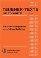 Berthold Reinwald - Workflow-Management in verteilten Systemen