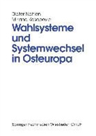 Mirjana Kasapovic, Diete Nohlen, Dieter Nohlen - Wahlsysteme und Systemwechsel in Osteuropa