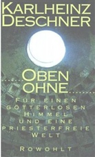 Karlheinz Deschner - Oben ohne