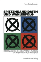 Frank Brettschneider - Spitzenkandidaten und Wahlerfolg