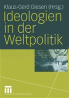 Klaus-Ger Giesen, Klaus-Gerd Giesen - Ideologien in der Weltpolitik