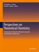 Christopher Cramer, Christopher J. Cramer, G Truhlar, G Truhlar, Christophe J Cramer, Christopher J Cramer... - Perspectives on Theoretical Chemistry