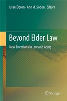 Israe Doron, Israel Doron, M Soden, M Soden, Ann M. Soden - Beyond Elder Law
