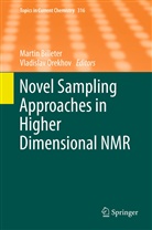 Marti Billeter, Martin Billeter, Orekhov, Orekhov, Vladislav Orekhov - Novel Sampling Approaches in Higher Dimensional NMR