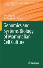 Wei Shou Hu, Wei-Shou Hu, We Shou Hu, Wei Shou Hu, Zeng, Zeng... - Genomics and Systems Biology of Mammalian Cell Culture
