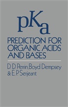 D Perrin, D. Perrin - pKa Prediction for Organic Acids and Bases