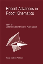 Jadran Lenar i, Jadran Lenar I., Jadran Lenar¿i¿, Jadra Lenarcic, Jadran Lenarcic, Parenti Castelli... - Recent Advances in Robot Kinematics