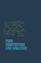 Leonard W. Aurand, Leonar W Aurand, Leonard W Aurand - Food Composition and Analysis