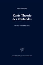 Aron Gurwitsch, Thoma M Seebohm, Thomas M. Seebohm - Kants Theorie des Verstandes