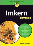 Howland Blackiston, Tobias Schwaibold - Imkern für Dummies