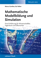 Marc Günther, Marco Günther, Kai Velten - Mathematische Modellbildung und Simulation