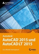 Scott Onstott - Autodesk AutoCAD 2015 und AutoCAD LT 2015