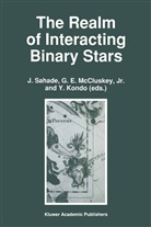 E McCluskey, G E McCluskey, Y Kondo, Y. Kondo, G. E. McCluskey, G.E. McCluskey... - The Realm of Interacting Binary Stars