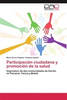 María de los Ángeles Vásquez Aguilar - Participación ciudadana y promoción de la salud
