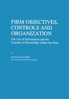 Gunnar Eliasson - Firm Objectives, Controls and Organization