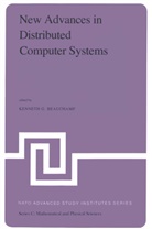K. G. Beauchamp, K.G. Beauchamp, Kenneth G. Beauchamp, G Beauchamp, K G Beauchamp - New Advances in Distributed Computer Systems