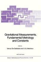 de Sabbata, V de Sabbata, V. De Sabbata, Vitaly N. Melnikov, N Melnikov, N Melnikov... - Gravitational Measurements, Fundamental Metrology and Constants