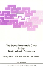 Ale C Tobi, Alex C Tobi, L R Touret, L R Touret, Alex C. Tobi, Jacques L. R. Touret... - The Deep Proterozoic Crust in the North Atlantic Provinces