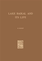 M Kozhov, M. Kozhov - Lake Baikal and Its Life