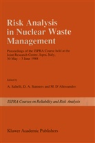 A Stanners, D A Stanners, M D'Alessandro, M. D'Alessandro, A. Saltelli, D. A. Stanners... - Risk Analysis in Nuclear Waste Management