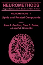Lloyd A Horrocks, Gle B Baker, Glen B Baker, Glen B. Baker, Alan A. Boulton, Lloyd A. Horrocks - Lipids and Related Compounds