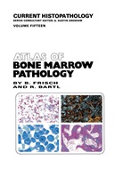 Reiner Bartl, Berth Frisch, Bertha Frisch - Atlas of Bone Marrow Pathology