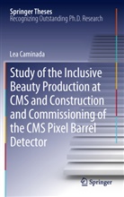 Lea Caminada - Study of the Inclusive Beauty Production at CMS and Construction and Commissioning of the CMS Pixel Barrel Detector