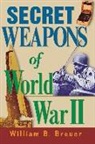 William B Breuer, William B. Breuer - Secret Weapons of World War II