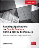 Joyeet Banerjee, Joyjeet Banerjee, Banerjee Joyjeet - Running Oracle Applications on Oracle Exadata