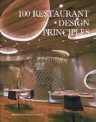 Arthur Gao, GAO ARTHUR, Arthur Gao - 100 RESTAURANT DESIGN PRINCIPL