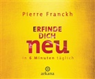 Pierre Franckh - Erfinde dich neu