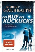 Robert Galbraith, J. K. Rowling - Der Ruf des Kuckucks