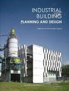 BARAGANO, Sergio Baragano, Weyer, Julian Weyer, WEYER/BARAGANO, Sergio Baragano... - INDUSTRIAL BUILDING PLANNING A