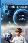 David Iranzo Greus - De la Terra a l'espai : com funciona la tecnologia que ens ajuda des de l'exterior