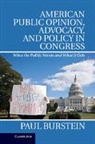 Paul Burstein, Paul (University of Washington) Burstein, Burstein Paul - American Public Opinion, Advocacy, and Policy in Congress