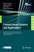 Vangalu Alagar, Vangalur Alagar, Ashish Khare, Emil Vassev, Emil Vassev et al, Phan Cong Vinh - Context-Aware Systems and Applications