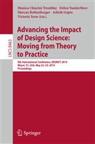 Ashish Gupta, Marcus Rothenberger, Marcus Rothenberger et al, Monica C. Tremblay, Monica Chiarini Tremblay, Debr VanderMeer... - Advancing the Impact of Design Science: Moving from Theory to Practice