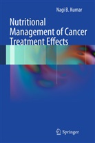 Nagi B Kumar, Nagi B. Kumar - Nutritional Management of Cancer Treatment Effects