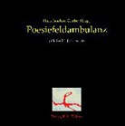 Imke Burma, Michae Domas, Michael Domas, Ingebor Endres-Häusler, Ingeborg Endres-Häusler, Jörg Friedrich... - Poesiefeldambulanz