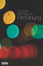 ECKERT, Lena Eckert, Silk Martin, Silke Martin - FilmBildung