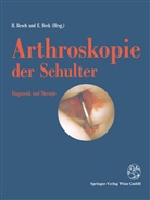 BECK, Beck, Emil Beck, Herber Resch, Herbert Resch - Arthroskopie der Schulter