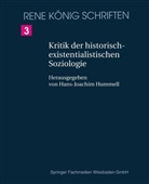 René König, Hans-Joachi Hummell, Hans-Joachim Hummell - Kritik der historischexistenzialistischen Soziologie