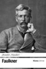 William Faulkner - ¡Absalón, Absalón!