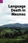 Michael Bryan Ahland - Language Death in Mesmes