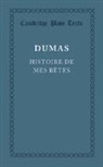 Alexandre Dumas - Histoire De Mes Betes