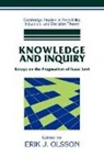 Erik J. Olsson, Erik J. (Department of Philosophy Olsson, Erik J. (Lunds Universitet Olsson - Knowledge and Inquiry