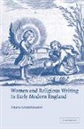 Longfellow Erica, Erica Longfellow, Erica (Kingston University Longfellow - Women and Religious Writing in Early Modern England