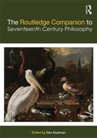 Dan Kaufman, Dan (University of Colorado Kaufman, Dan Kaufman, Dan (University of Colorado Kaufman, Kaufman Dan - Routledge Companion to Seventeenth Century Philosophy